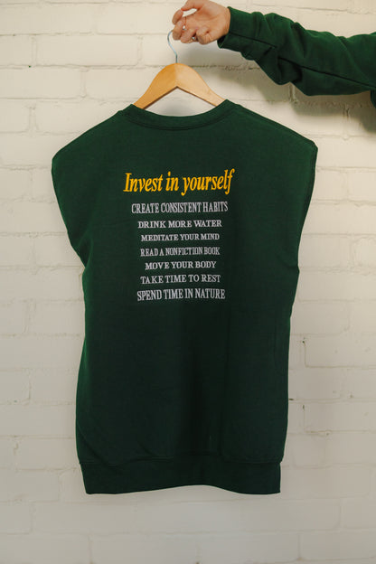 Invest in yourself Sweatshirt