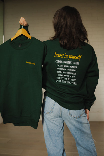 Invest in yourself Sweatshirt